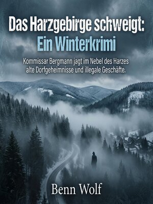 cover image of Das Harzgebirge schweigt--Ein Winterkrimi